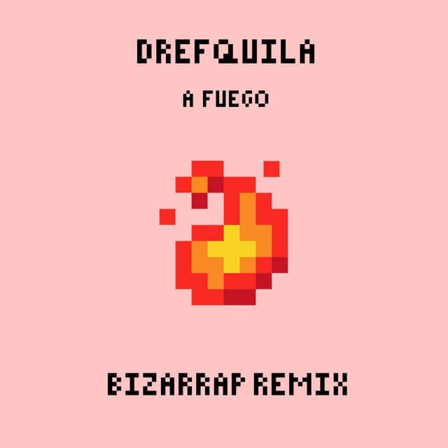 A Fuego - Remix