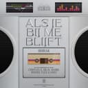 Als Je Bij Me Blijft