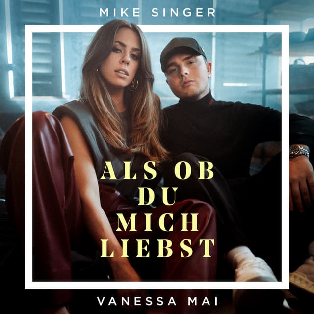 Als ob du mich liebst (feat. Vanessa Mai)