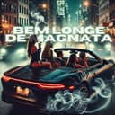 Bem longe de magnata