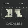 Caída Libre (feat. Robe)