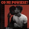 Co Mi Powiesz?