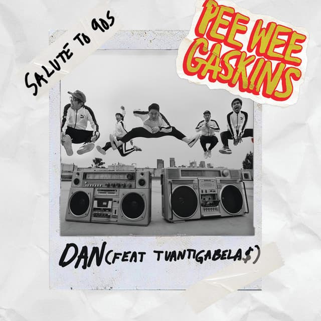 Dan (feat. Tuantigabela$)