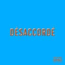 Désaccordé
