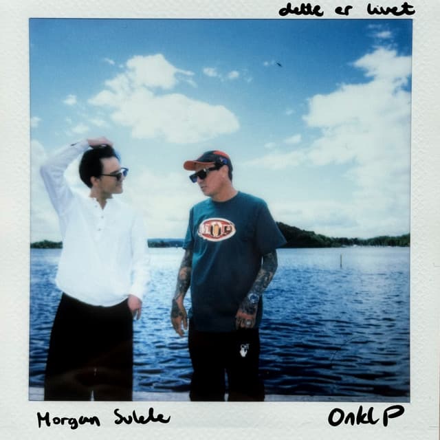 Dette er livet (feat. OnklP)