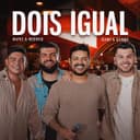 Dois Igual - Ao Vivo