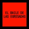 El Baile de las Egresadas