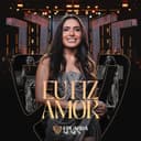 Eu Fiz Amor - Ao Vivo