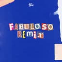 Fabuloso - Remix