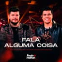 Fala Alguma Coisa - Ao Vivo