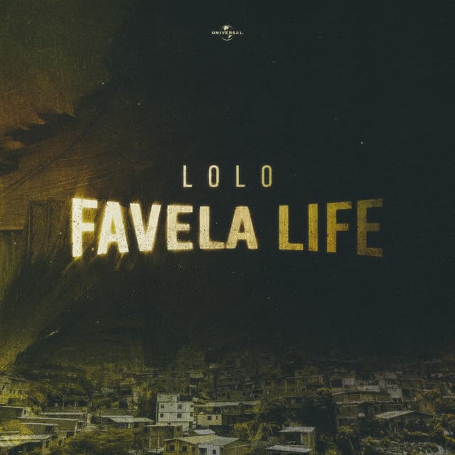 FAVELA LIFE