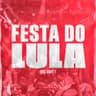 Lula Lá no Funk 150 Bpm