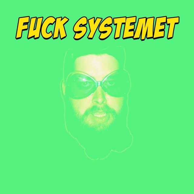 Fuck Systemet (feat. KIDD)