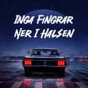 INGA FINGRAR NER I HALSEN