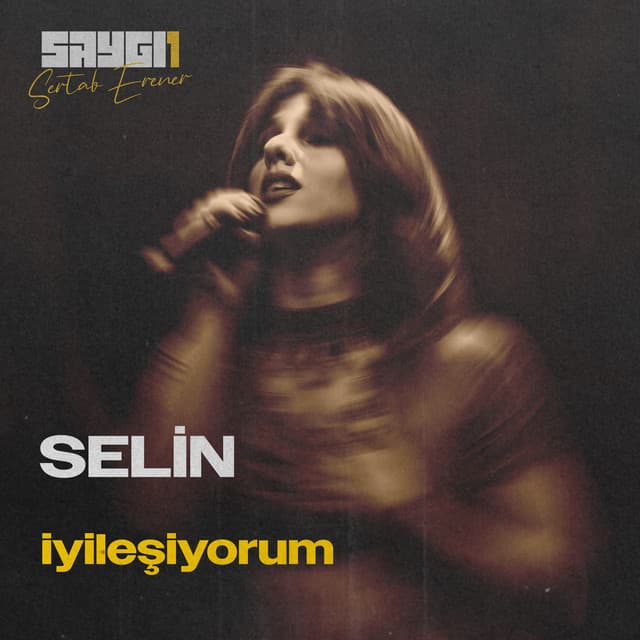 İyileşiyorum - SAYGI1