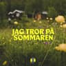 Jag tror på sommaren