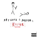 Killer (feat. Mostro)