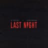Last Night (feat. Tion Wayne)