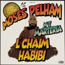 L´CHAIM HABIBI