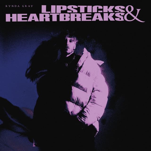 Lipsticks & Heartbreaks