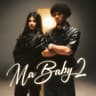 Ma Baby 2