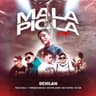 Mala Piola - Remix