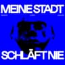 Meine Stadt schläft nie