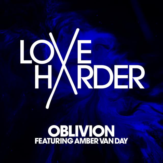 Oblivion (feat. Amber Van Day)