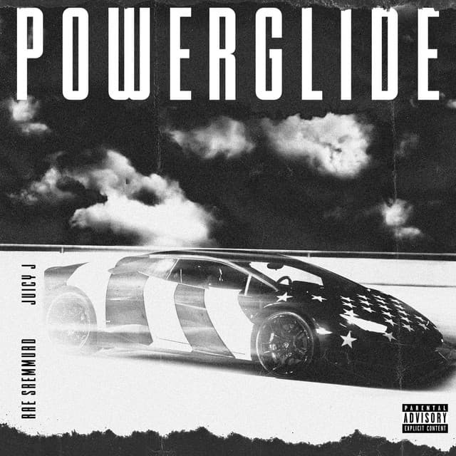 Powerglide (feat. Juicy J)