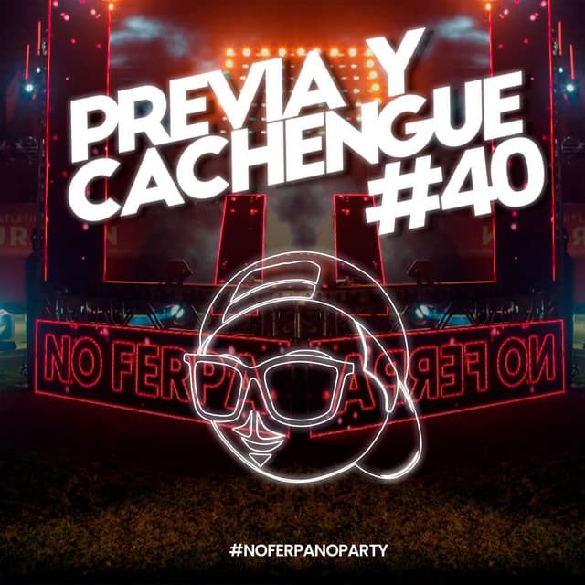 Previa y Cachengue 40 - Remix