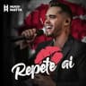 Repete Aí (Radio Edit)