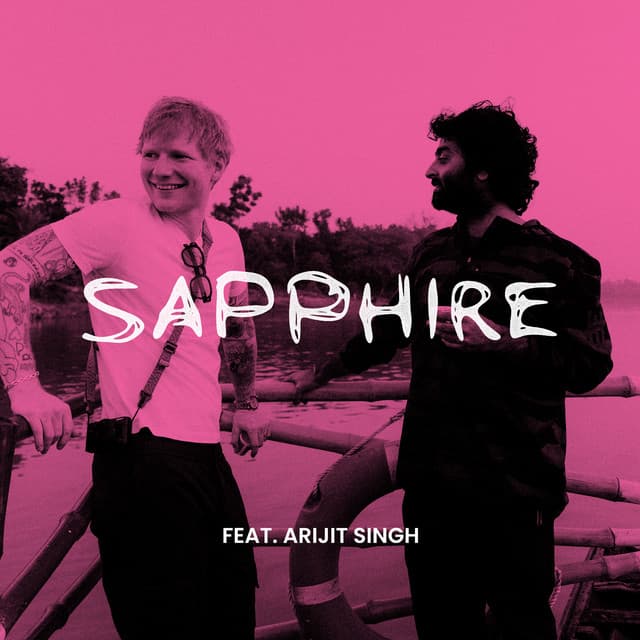 Sapphire (feat. Arijit Singh)