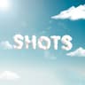SHOTS