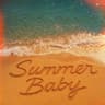 Summer Baby