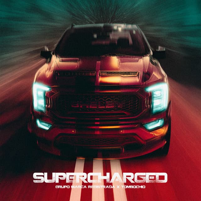 SUPERCHARGED