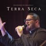 Terra Seca - Ao Vivo