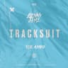 Tracksuit (feat. AMRO)