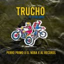 TRUCHO
