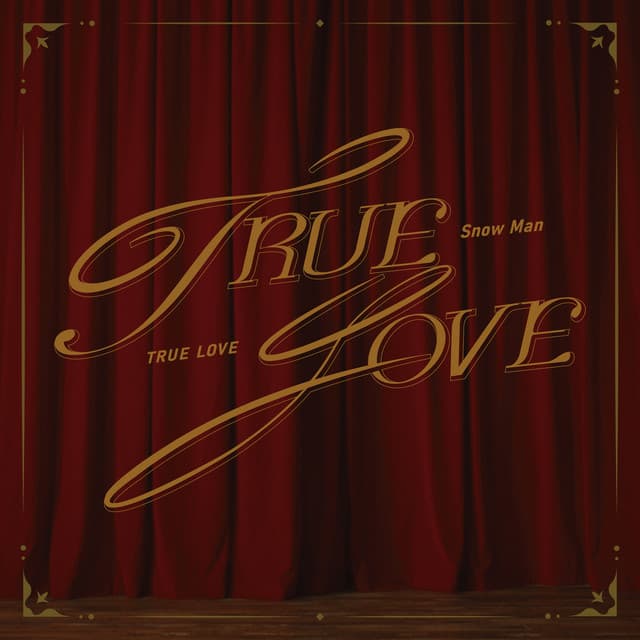 TRUE LOVE