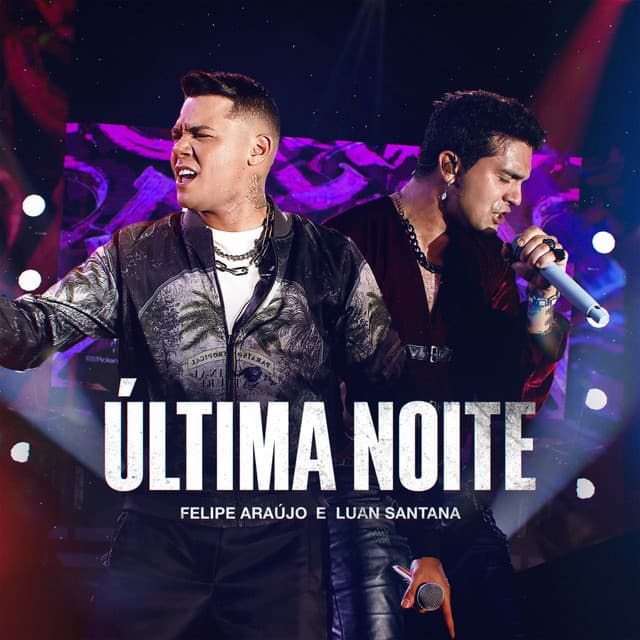 Última Noite - Ao Vivo