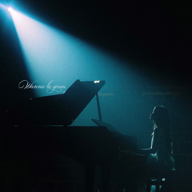 wanna be yours (อยากให้เธอรัก)