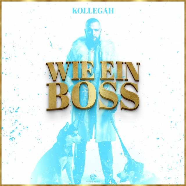 WIE EIN BOSS