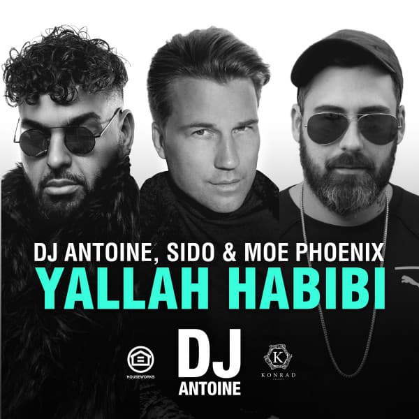 Yallah Habibi - DJ Antoine & Mad Mark 2k18 German Mix