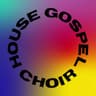 House Gospel Choir