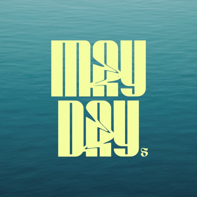 MAYDAYs