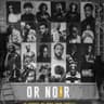 Or Noir