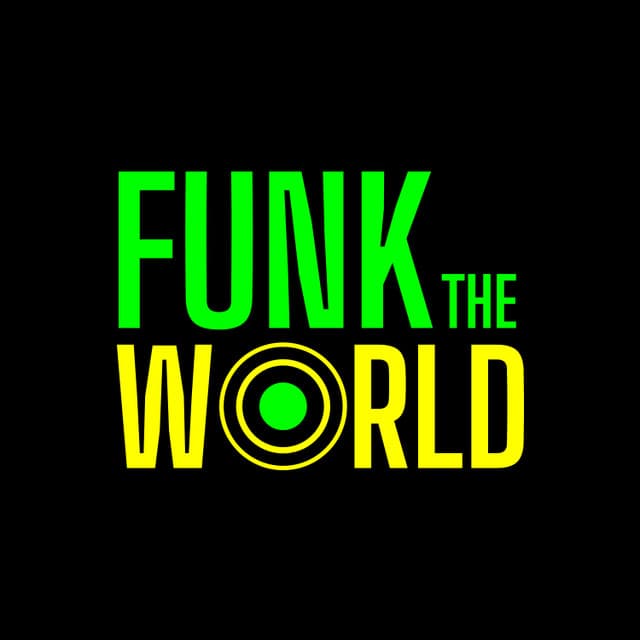 Funk The World
