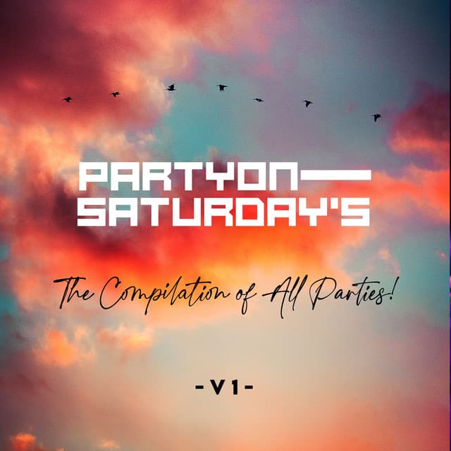Party On Saturdays