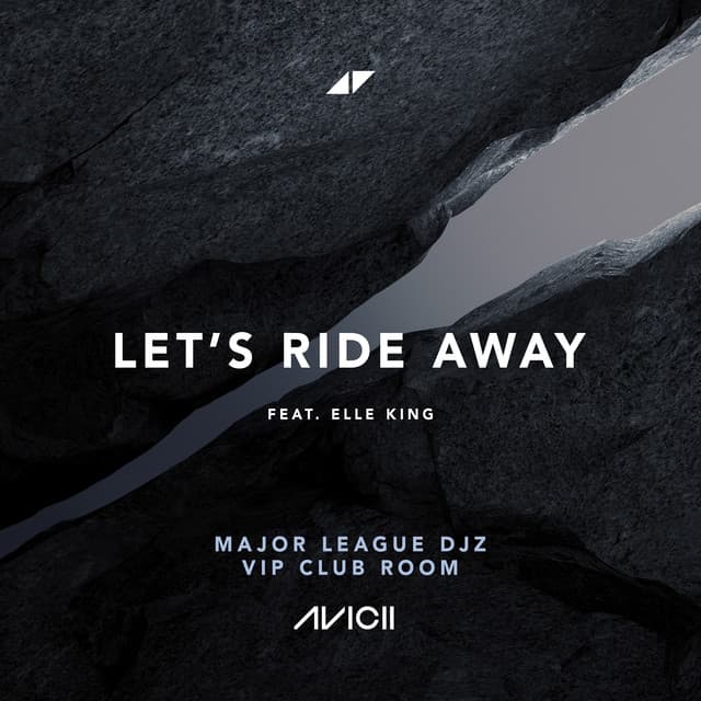 Let's Ride Away - Major League Djz VIP Club Room