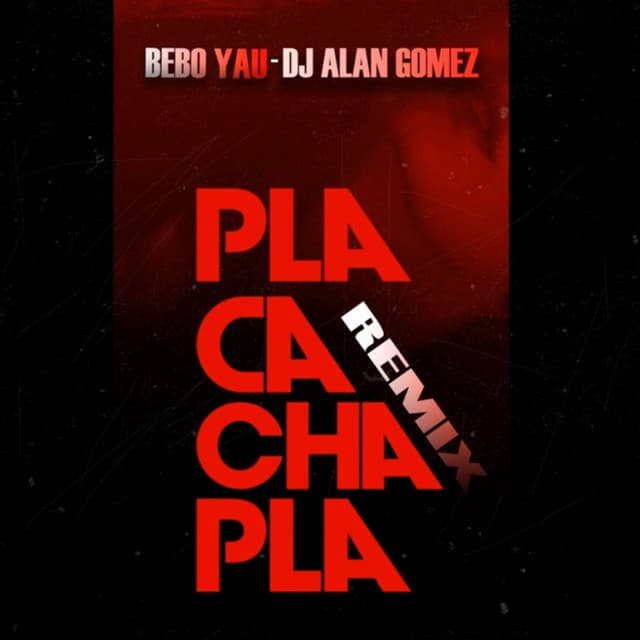 Pla Cacha Pla - Remix